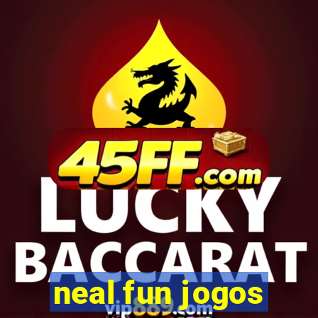 neal fun jogos